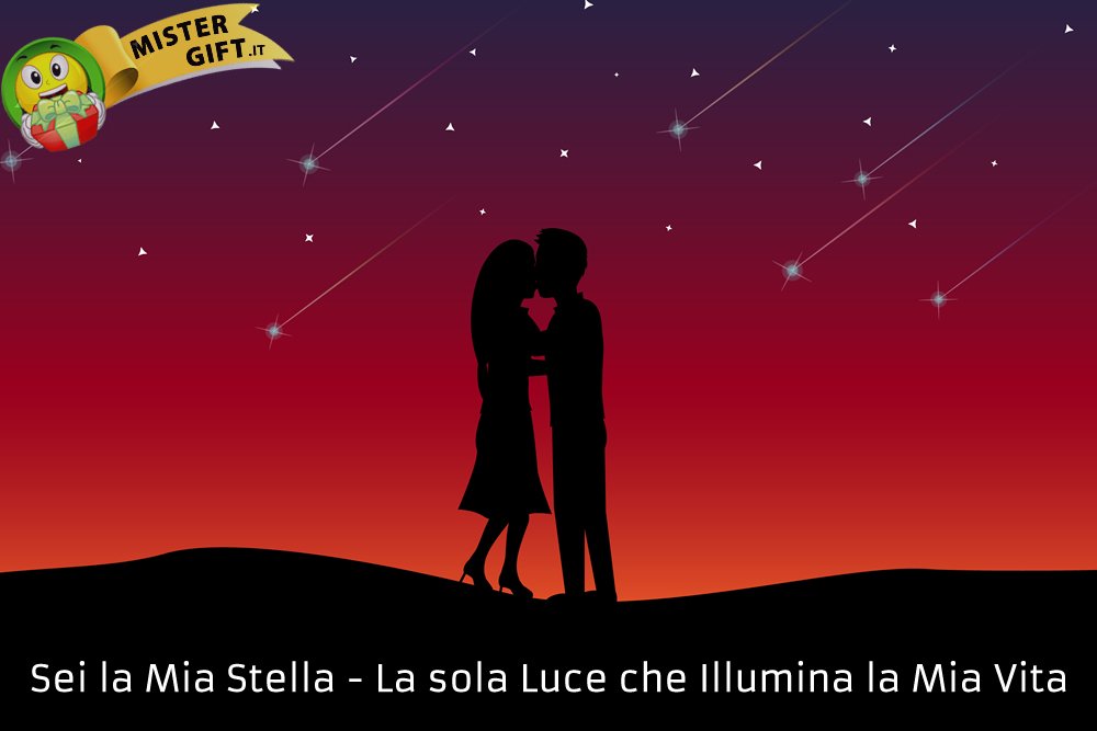 Notte di San Lorenzo - Sei la Mia Stella Frasi