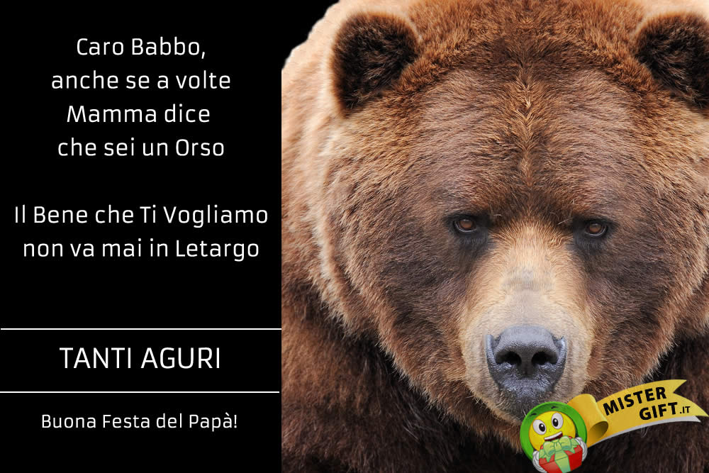 Immagine Festa del Papà - Papà, Orso, Frase di Auguri